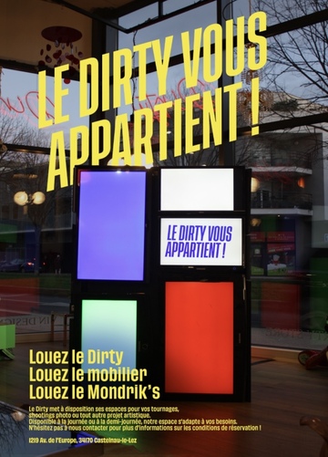 Le Dirty n'est pas un Peep Show, ni une boucherie chevaline, ni un studio Cinecittà, ni même un planétarium.